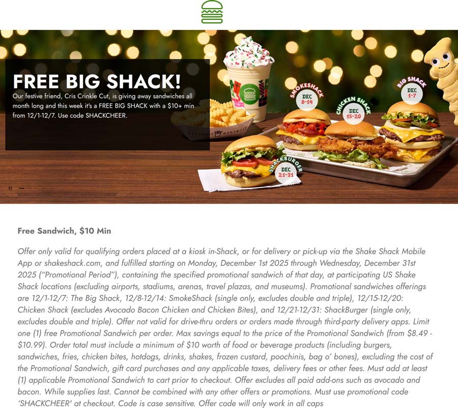 Free big shack cheeseburger on $10 at Shake Shack via promo code SHACKCHEER #shakeshack