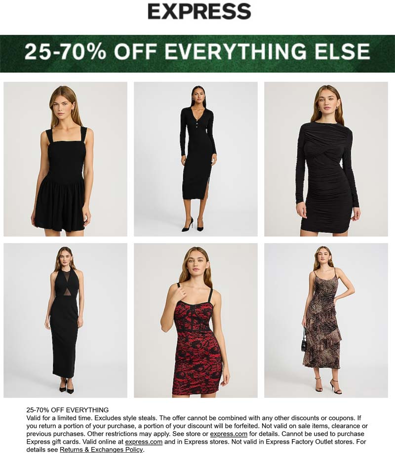 25-70% off everything at Express, ditto online #express